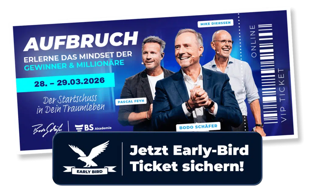 AUFBRUCH Seminar 2026 – Bodo Schäfer – VIP Early-Bird Ticket